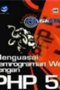 Panduan Lengkap Menguasai Pemrograman WEB dengan PHP 5