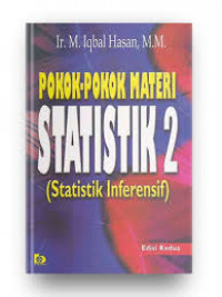 Pokok-Pokok Materi Statistik 2 ( Statistik Inferensif )