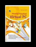 Teknologi Virtualisasi Menggunakan Virtual PC