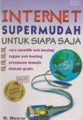 Internet Supermudah Untuk Siapa Saja