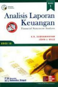 Analisil Laporan Keuangan ( Financial Statement Analysis ) Buku 1 Edisi 10