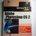 Mahir Dalam 7 Hari Adobe Photoshop CS 2