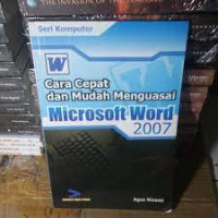 CARA CEPAT DAN MUDAH MENGUASAI MICROSOFT WORD 2007