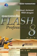 Membuat Animasi WEB dengan Macromedia Flash Professional 8