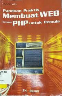 Panduan praktis membuat web dengan php untuk pemula