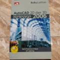 Buku Latihan: AutoCAD 2D dan 3D Release 2006