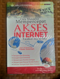 Cara mutakhir mempercepat akses internet panduan step by step