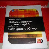 Membuat Sendiri Aplikasi E-Commerce dengan PHP dan My SQL