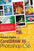 Melukis Digital dengan corel Draw X6 Photoshop CS 6