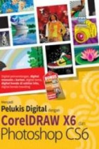 Melukis Digital dengan corel Draw X6 Photoshop CS 6