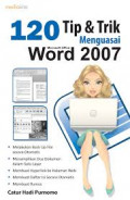 120 Tip dan Trik Menguasai Ms. Word 2007