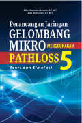 Perancangan Jaringan Gelombang Mikro Menggunakan Pathloss 5 Teori Dan Simulasi