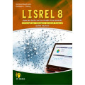 Lisrel 8: Analisa Data Untuk Penelitian Survei Dilengkapi Dengan Edisi Kedua