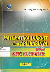 Matematika Diskrit dan Aplikasinya pada Ilmu Komputer Edisi 3