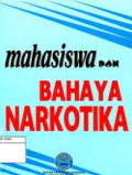 Mahasiswa dan Bahaya Narkotika