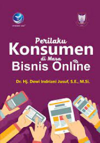 Perilaku Konsumen di Masa Bisnis Online