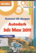 Animasi 3D dengan Autodesk 3ds Max 2011