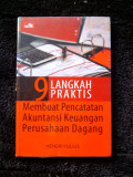 9 langkah praktis membuat pencatatatan akuntansi keuangan perusahaan dagang