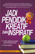 Jadi Pendidik Kreatif Dan Inspiratif
