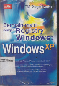 BERMAIN-MAIN DENGAN REGISTRY WINDOWS XP