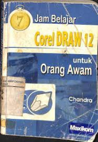 7 Jam belajar CorelDraw 12 untuk orang awam