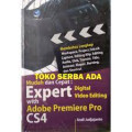 Mudah dan Cepat Expert Digital Video Editing with Adobe Premiere Pro CS4