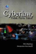 Cyberlaw, tidak perlu takut