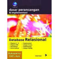 Dasar perancangan dan implementasi database relasional