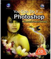 You Can Do It With Photoshop Women In The Fantasy