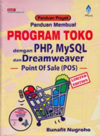 Panduan Proyek Panduan Membuat Program Toko dengan PHP,MySQL dan Dreamweaver Point Of Sale (POS)