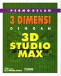 Permodelan 3 Dimensi dengan 3D Studio Max