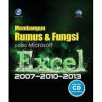Membangun Rumus Dan Fungsi Pada Microsoft Excel 2007-2010-2013