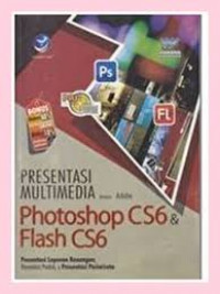 Presentasi Multimedia dengan Adobe Photoshop CS6 dan Flash CS6