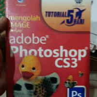 Tutorial 5 Hari Mengolah Image Dengan Adobe Photoshop CS3