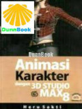 Animasi Karakter Dengan 3D Studio Max 8