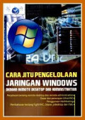 cara jitu pengelolaan jaringan windows dengan remote desktop dan administration